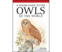 A SOUND GUIDE TO THE OWLS OF THE WORLD   