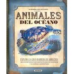 MI PRIMERA GUÍA DE CAMPO. ANIMALES DEL OCÉANO. EXPLORA LA GRAN BARRERA DE ARRECIFES