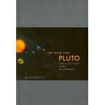 THE CASE FOR PLUTO. HOW A LITTLE PLANET MADE A BIG DIFFERENCE
