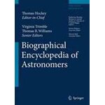 THE BIOGRAPHICAL ENCYCLOPEDIA OF ASTRONOMERS