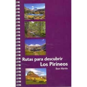 RUTAS PARA DESCUBRIR LOS PIRINEOS