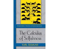 THE CALCULUS OF SELFISHNESS