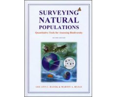 SURVEYING NATURAL POPULATIONS. QUANTITATIVE TOOLS FOR ASSESSING BIODIVERSITY.  