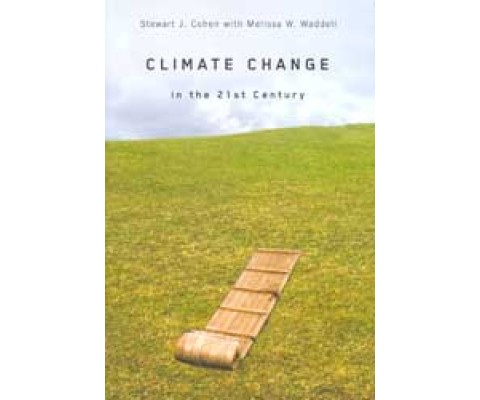 CLIMATE CHANGE IN THE 21ST CENTURY