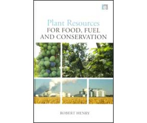 PLANT RESOURCES FOR FOOD, FUEL AND CONSERVATION