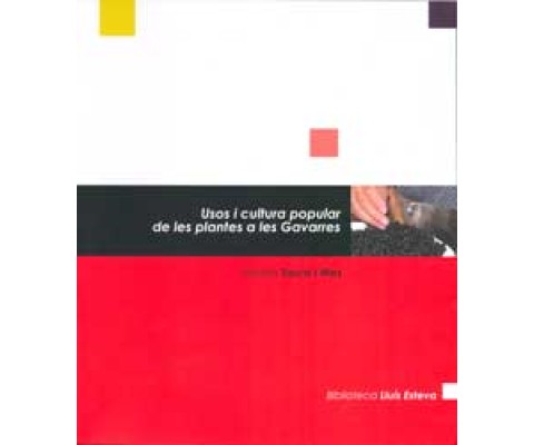USOS I CULTURA POPULAR DE LES PLANTES A LES GAVARRES