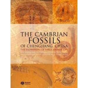 THE CAMBRIAN FOSSILS OF CHENGJIANG, CHINA. THE FLOWERING OF EARLY ANIMAL LIFE