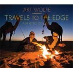 TRAVELS TO THE EDGE: A PHOTO ODYSSEY