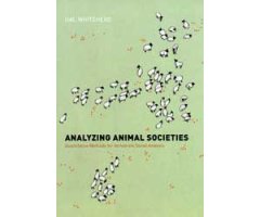 ANALYZING ANIMAL SOCIETIES. QUANTITATIVE METHODS FOR VERTEBRATE SOCIAL ANALYSIS                                                                       