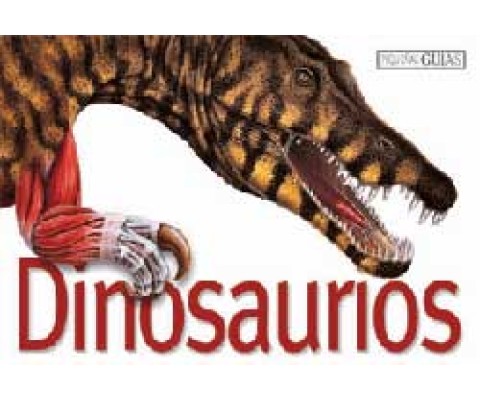 PEQUEÑAS GUÍAS. DINOSAURIOS