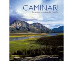 ¡CAMINAR! LAS MEJORES RUTAS DEL MUNDO 2