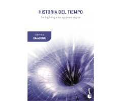 HISTORIA DEL TIEMPO DEL BIG BANG A LOS AGUJEROS NEGROS 