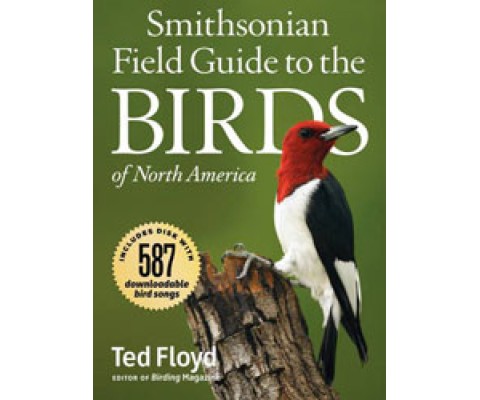SMITHSONIAN FIELD GUIDE TO THE BIRDS OF NORTH AMERICA