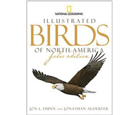 NATIONAL GEOGRAPHIC ILLUSTRATED BIRDS OF NORTH AMERICA. FOLIO EDITION