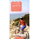 LA COSTA DAURADA ARRAN DE MAR. DE CUNIT A ALCANAR I ULLDECONA. TRAVESSA I EXCURSIONS PER FER EN BTT, A PEU O A CAVALL