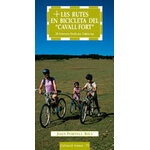 LES RUTES EN BICICLETA DEL "CAVALL FORT". 26 ITINERARIS FÀCILS PER CATALUNYA