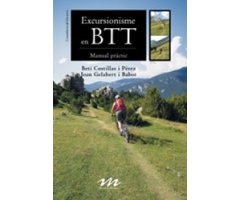 EXCURSIONISME EN BTT. MANUAL PRÀCTIC     