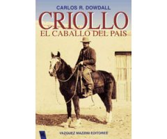 CRIOLLO EL CABALLO DEL PAIS 2