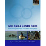 SEX, SIZE AND GENDER ROLES. EVOLUTIONARY STUDIES OF SEXUAL SIZE DIMORPHISM