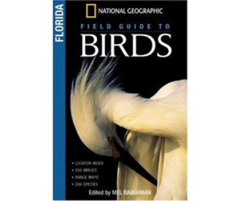 NATIONAL GEOGRAPHIC FIELD GUIDE TO BIRDS: FLORIDA