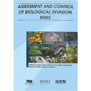 ASSESSMENT AND CONTROL OF BIOLOGICAL INVASION RISKS