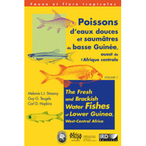 POISSONS D'EAUX DOUCES ET SAUMÂTRES DE BASSE GUINÉE, OUEST DE L'AFRIQUE CENTRALE ( 2 VOLÚMENES)
