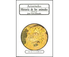 ARISTÓTELES. HISTORIA DE LOS ANIMALES     