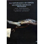 LA NATURALEZA EN ESPAÑA. LOS ESPACIOS NATURALES PROTEGIDOS