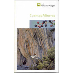 RED NATURAL DE ARAGÓN. CUENCAS MINERAS