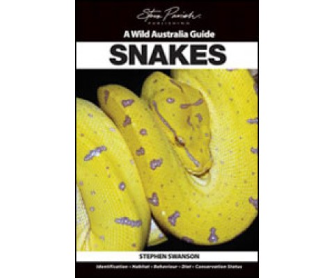 A WILD AUSTRALIA GUIDE. SNAKES