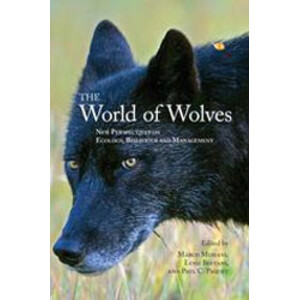 THE WORLD OF WOLVES. NEW PERSPECTIVES ON ECOLOGY, BEHAVIOUR AND MANAGEMENT