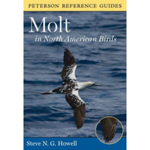 PETERSON REFERENCE GUIDES. MOLT IN NORTH AMERICAN BIRDS