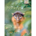 THE RED COLOBUS MONKEYS. VARIATION IN DEMOGRAPHY, BEHAVIOUR,  AND ECOLOGY OF ENDANGERED SPECIES
