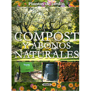 PLANTAS DE JARDÍN. COMPOST Y ABONOS NATURALES