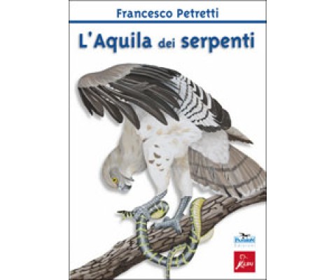L'AQUILA DEI SERPENTI
