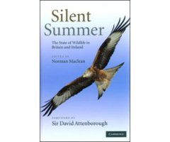 SILENT SUMMER: THE STATE OF WILDLIFE IN BRITAIN AND IRELAND  