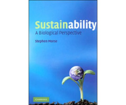 SUSTAINABILITY. A BIOLOGICAL PERSPECTIVE