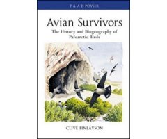 AVIAN SURVIVORS: THE HISTORY AND BIOGEOGRAPHY OF PALEARCTIC BIRDS 