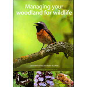 MANAGING YOUR WOODLAND FOR WILDLIFE