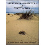 AMPHIBIANS AND REPTILES OF NORTH AFRICA: BIOLOGY, SYSTEMATICS, FIELD GUIDE
