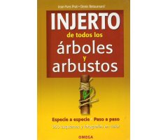 INJERTO DE TODOS LOS ÁRBOLES Y ARBUSTOS