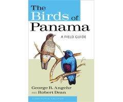 THE BIRDS OF PANAMA. A FIELD GUIDE