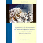 GEOMORFOLOGÍA DEL MACIZO ORIENTAL DEL PARQUE NACIONAL PICOS DE EUROPA