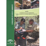 MANUAL DE PROTECCIÓN LEGAL DE LA BIODIVERSIDAD PARA LOS AGENTES DE LA AUTORIDAD AMBIENTAL EN ANDALUCÍA