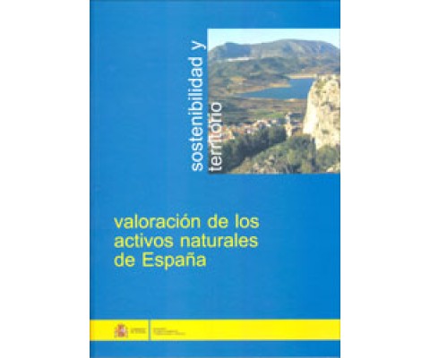 VALORACIÓN DE LOS ACTIVOS NATURALES DE ESPAÑA