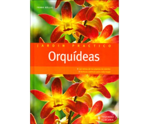 JARDIN PRÁCTICO. ORQUÍDEAS
