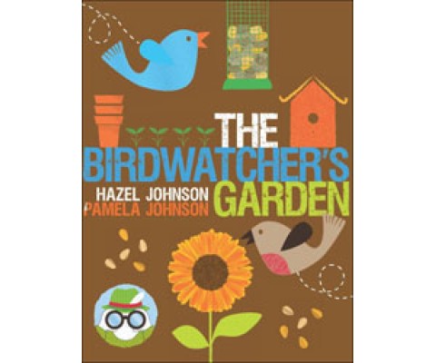 THE BIRDWATCHER'S GARDEN