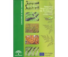 HELECHOS AMENAZADOS DE ANDALUCIA: AVANCES EN CONSERVACIÓN 2