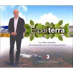 ESPAI TERRA. LES MILLORS FOTOGRAFIES DELS TELESPECTADORS PER VIURE LA NATURA TOT L'ANY