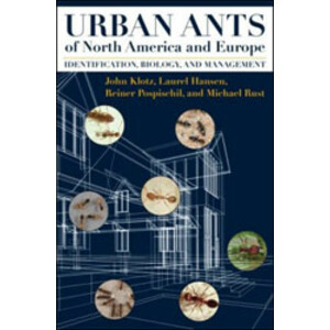 URBAN ANTS OF NORTH AMERICA AND EUROPE. IDENTIFICATION, BIOLOGY, AND MANAGEMENT